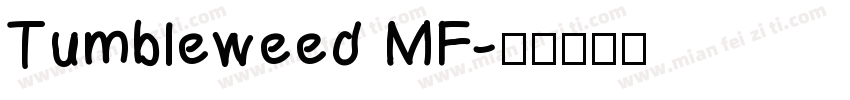 Tumbleweed MF字体转换